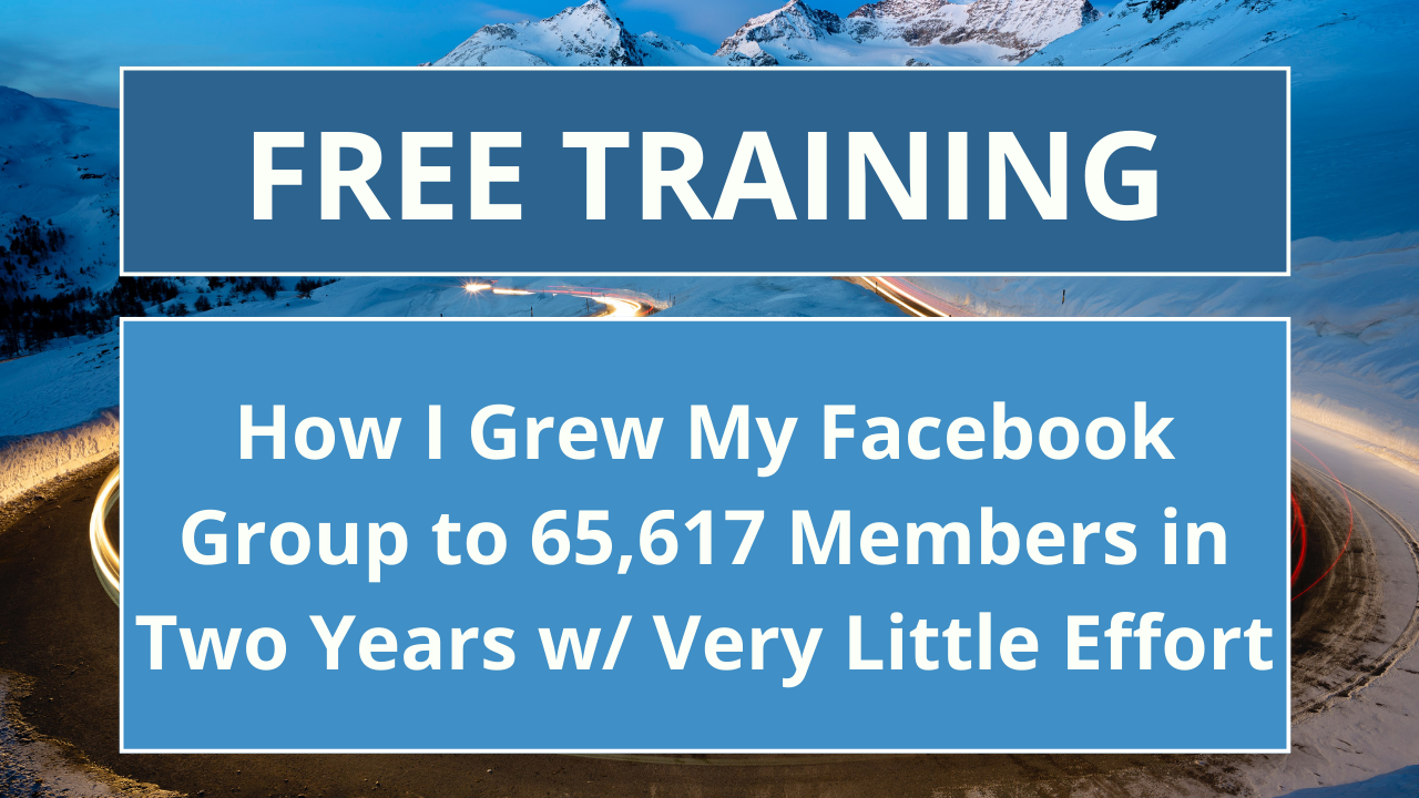 How I Grew My Facebook Group to 65,617 Members & Counting in 2 Years Passively without Automation